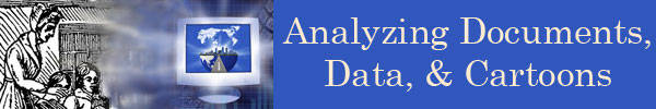 Analyzing Documents, Data, & Cartoons